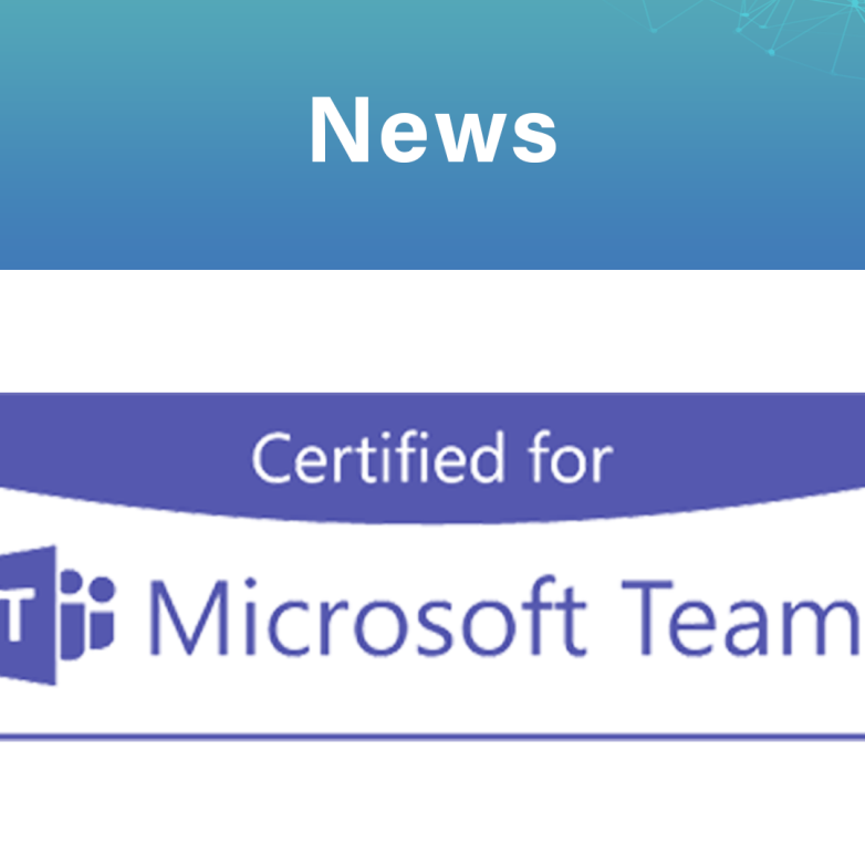 News: Microsoft Teams-certified